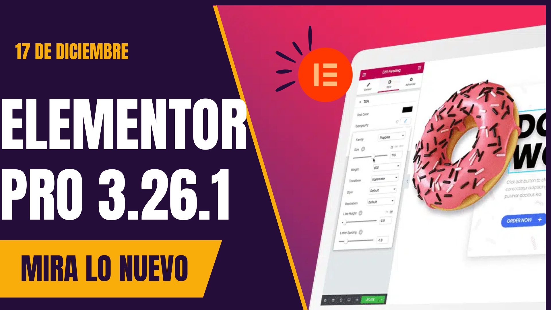 📢 Elementor Pro 3.26.1: Cambios Importantes y Novedades que Debes Conocer [Guía 2024]