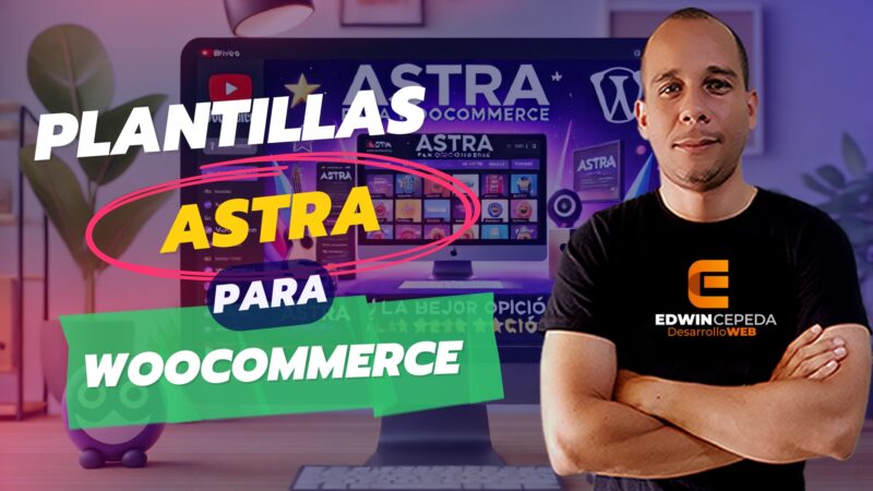 🚀 Plantilla Astra para WooCommerce: ¡La Mejor Opción para Tu Tienda Online!