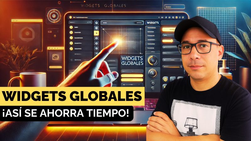 Cómo Crear y Usar Widgets Globales en Elementor | Guía Paso a Paso 2024