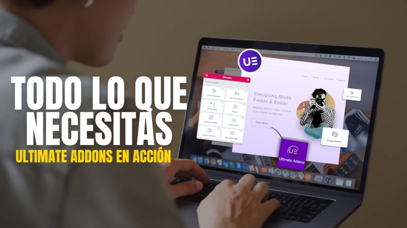 Cómo Usar Ultimate Addons for Elementor | Tutorial Paso a Paso